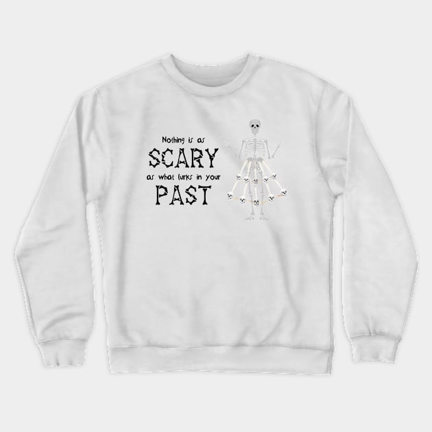 Nothing is as Scary as What Lurks in your Past - The Cringe (CXG Inspired) [light] Crewneck Sweatshirt by Ukulily